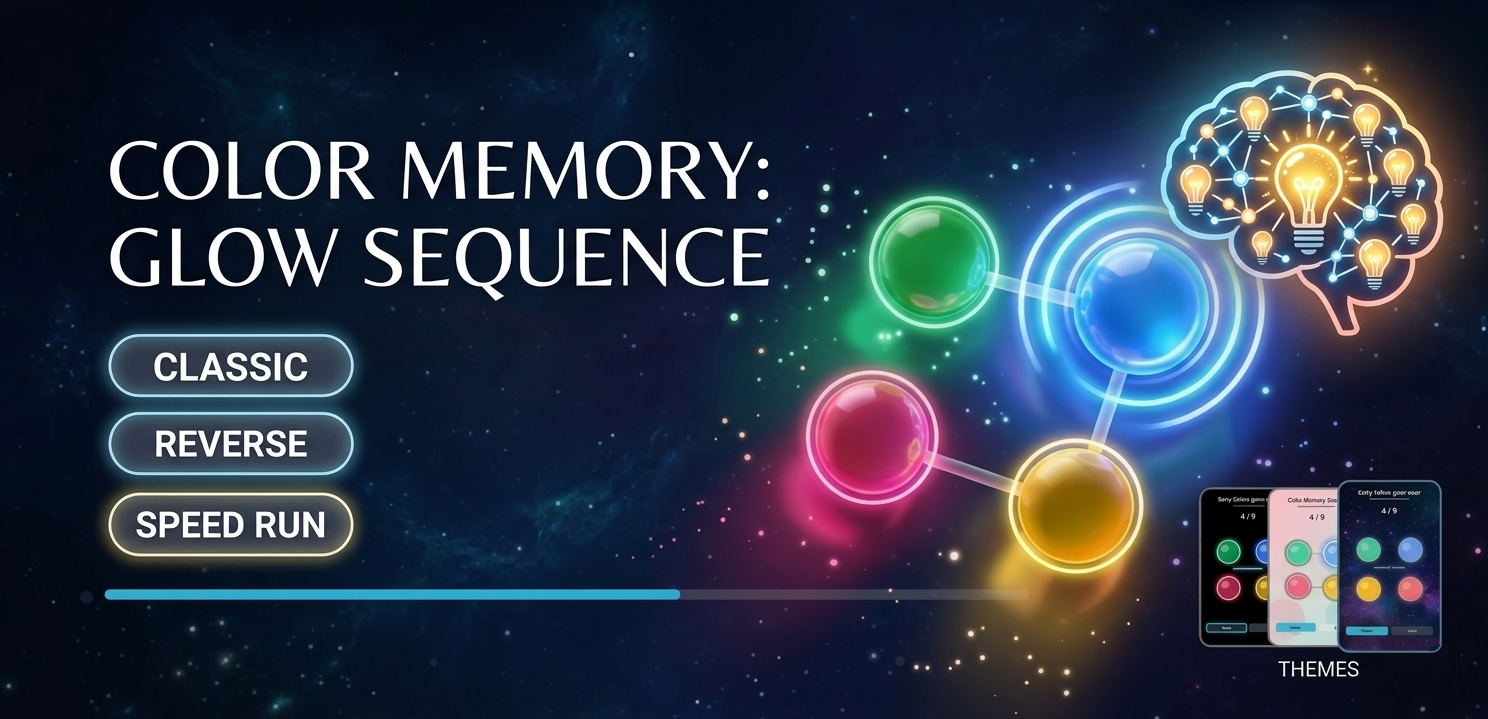 Color Memory Glow Sequence feature preview with classic, reverse, speed run, and themes